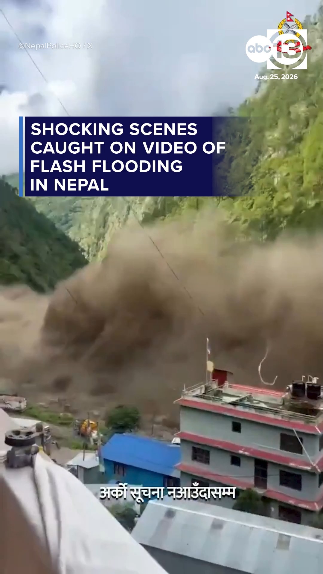 Frightening scenes of landslides and flash flooding in Nepal