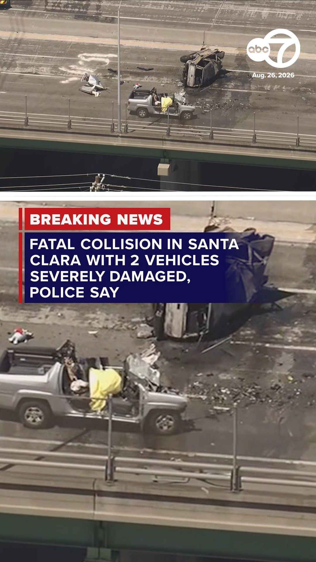 Fatal collision in Santa Clara with 2 vehicles severely damaged