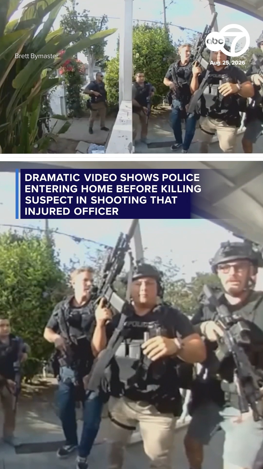 Police enter home before killing suspect in shooting that hurt officer