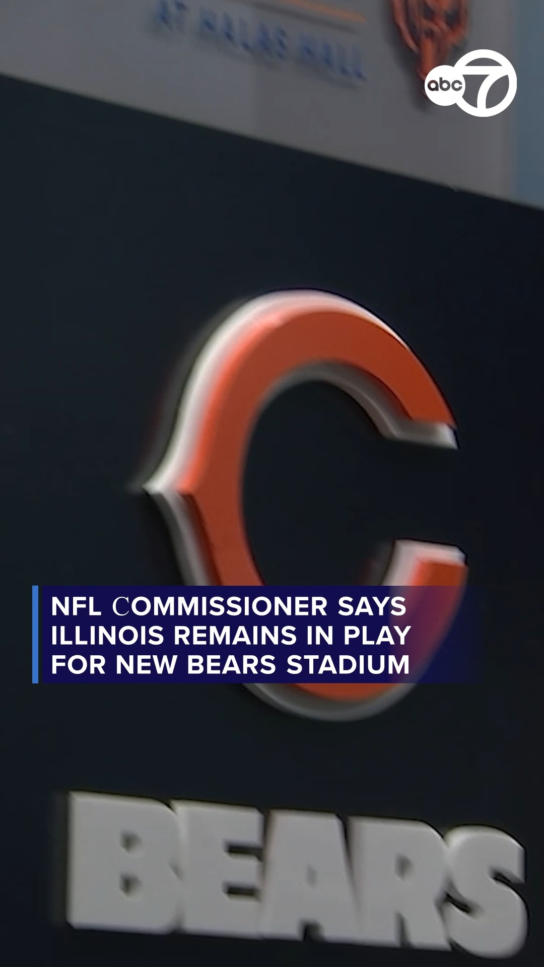 NFL commissioner says Illinois remains in play for new Bears stadium
