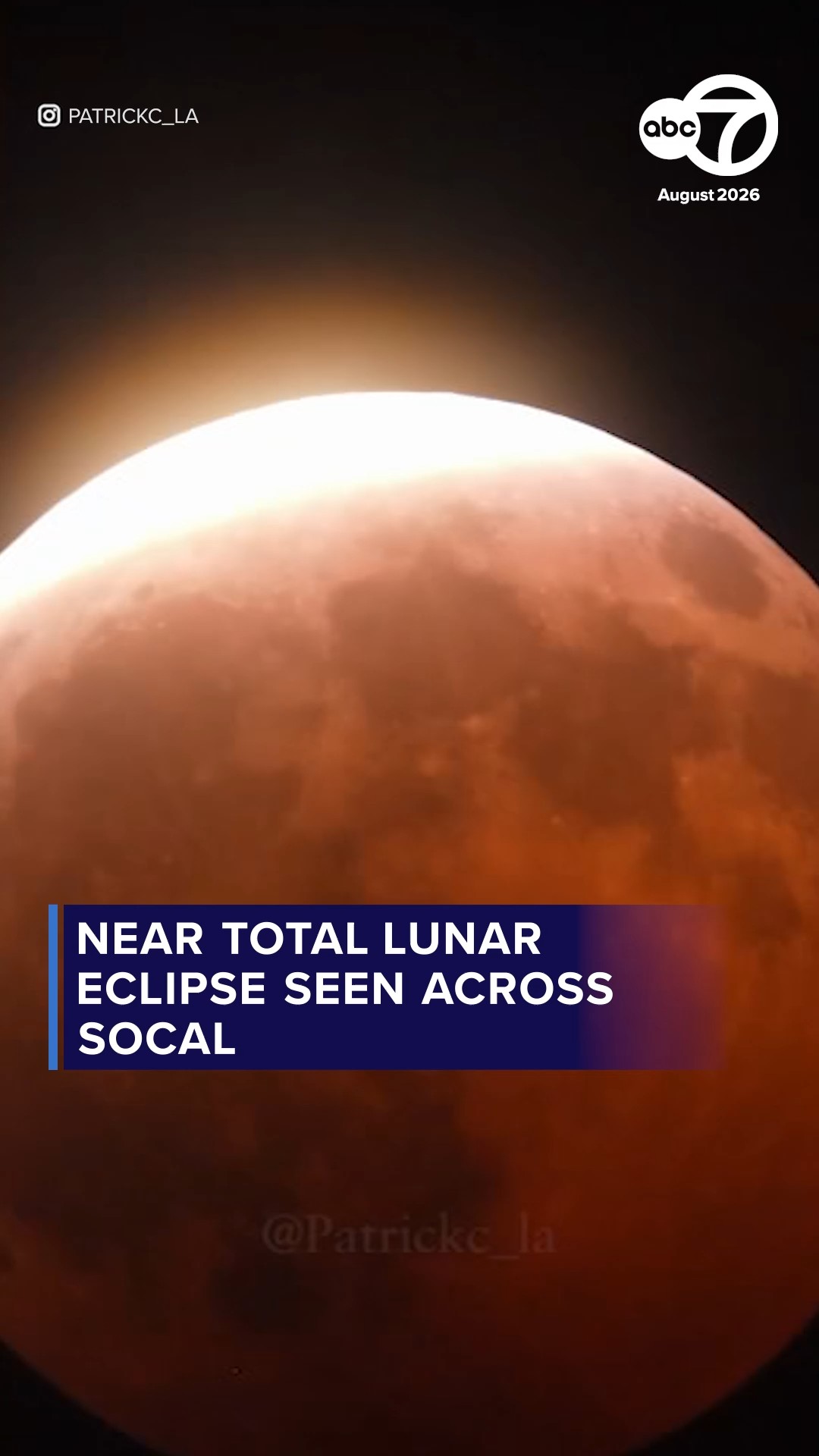 Near total lunar eclipse seen across Southern California