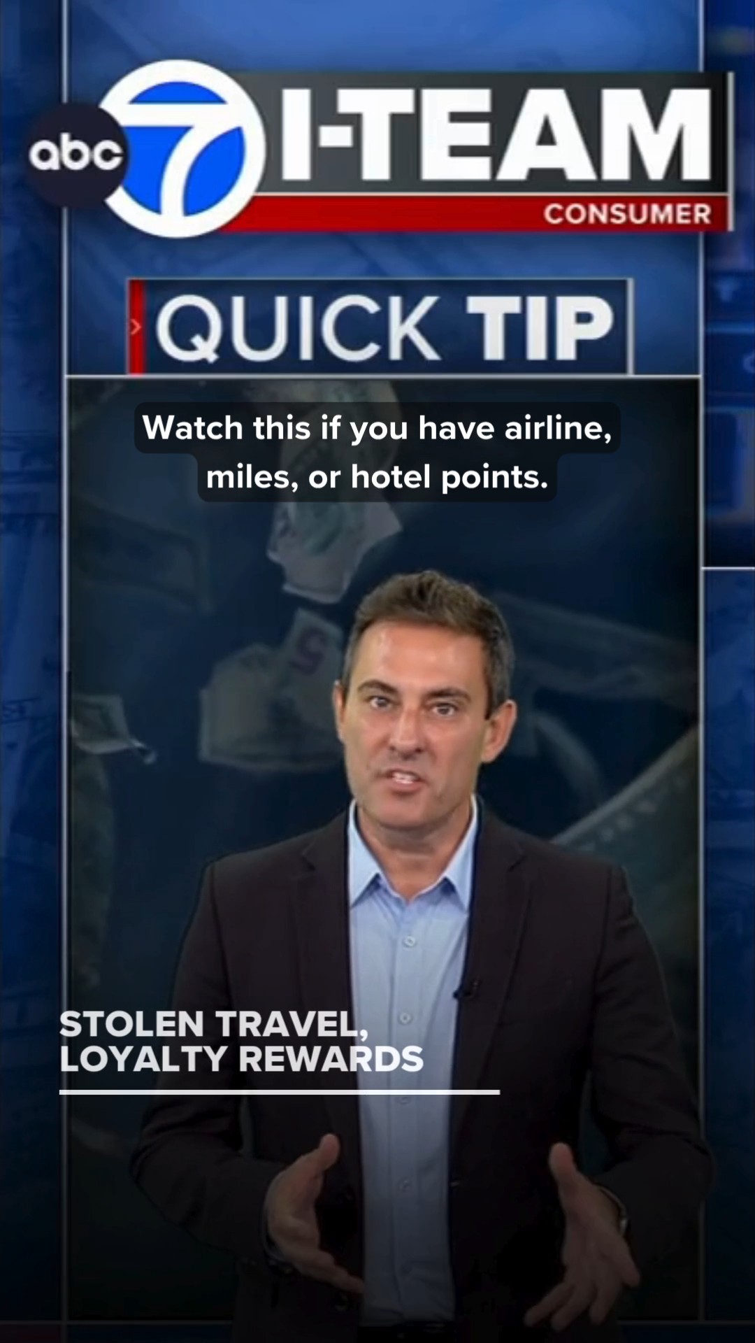 I-Team Quick Tip: Stolen travel rewards, loyalty rewards scams