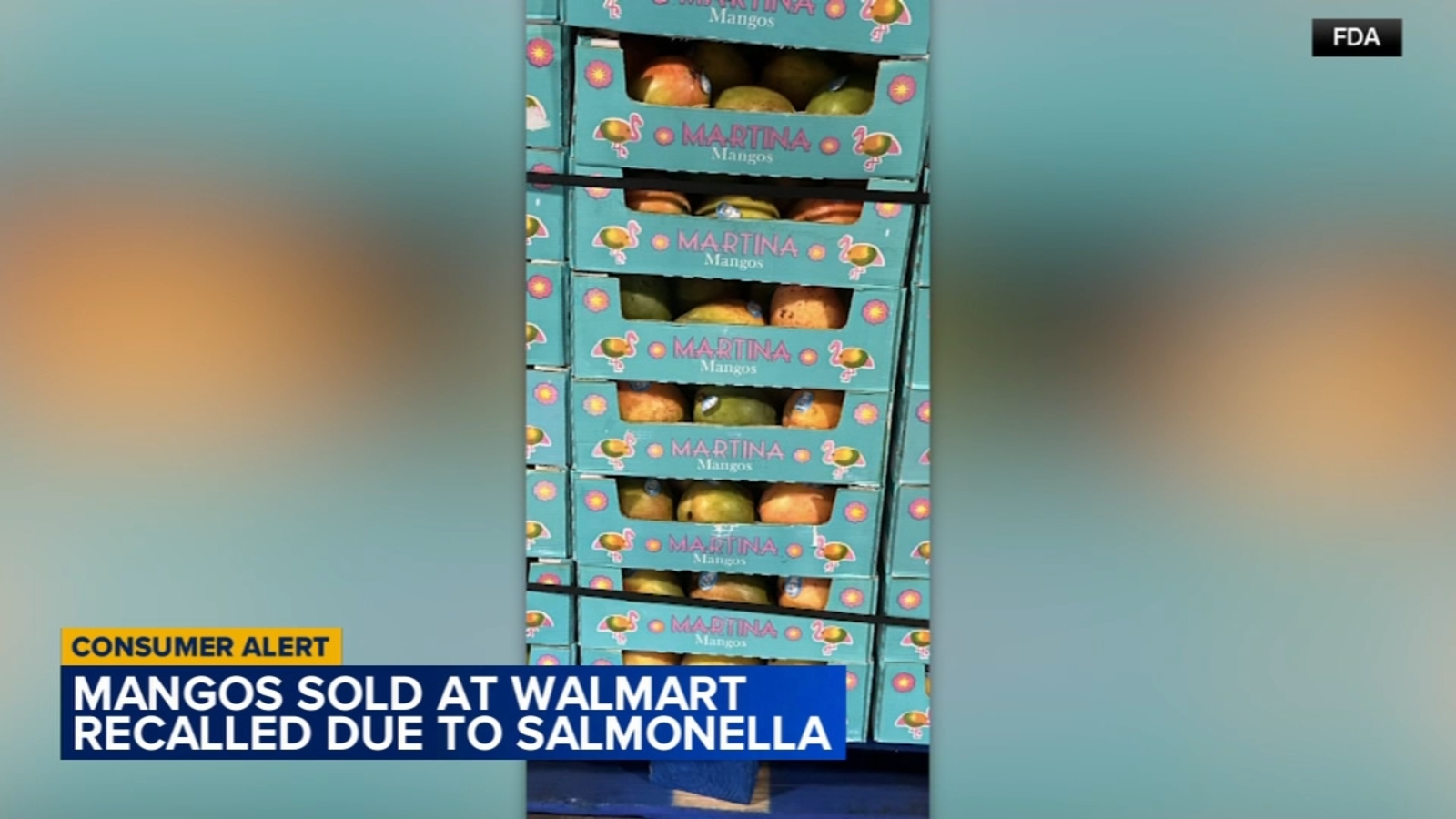 Mangos sold at Walmart stores in Pa., NJ recalled over salmonella concerns