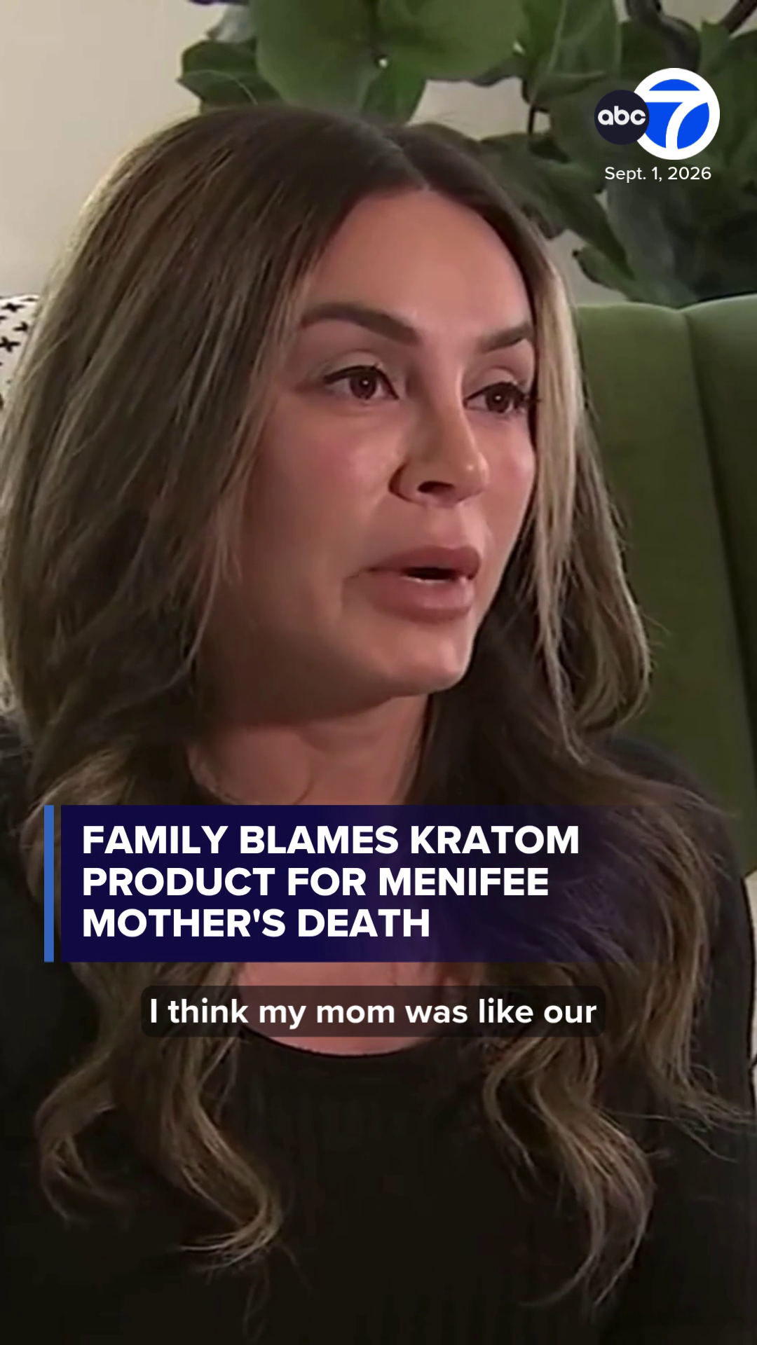 Family blames kratom product for Menifee mother's death