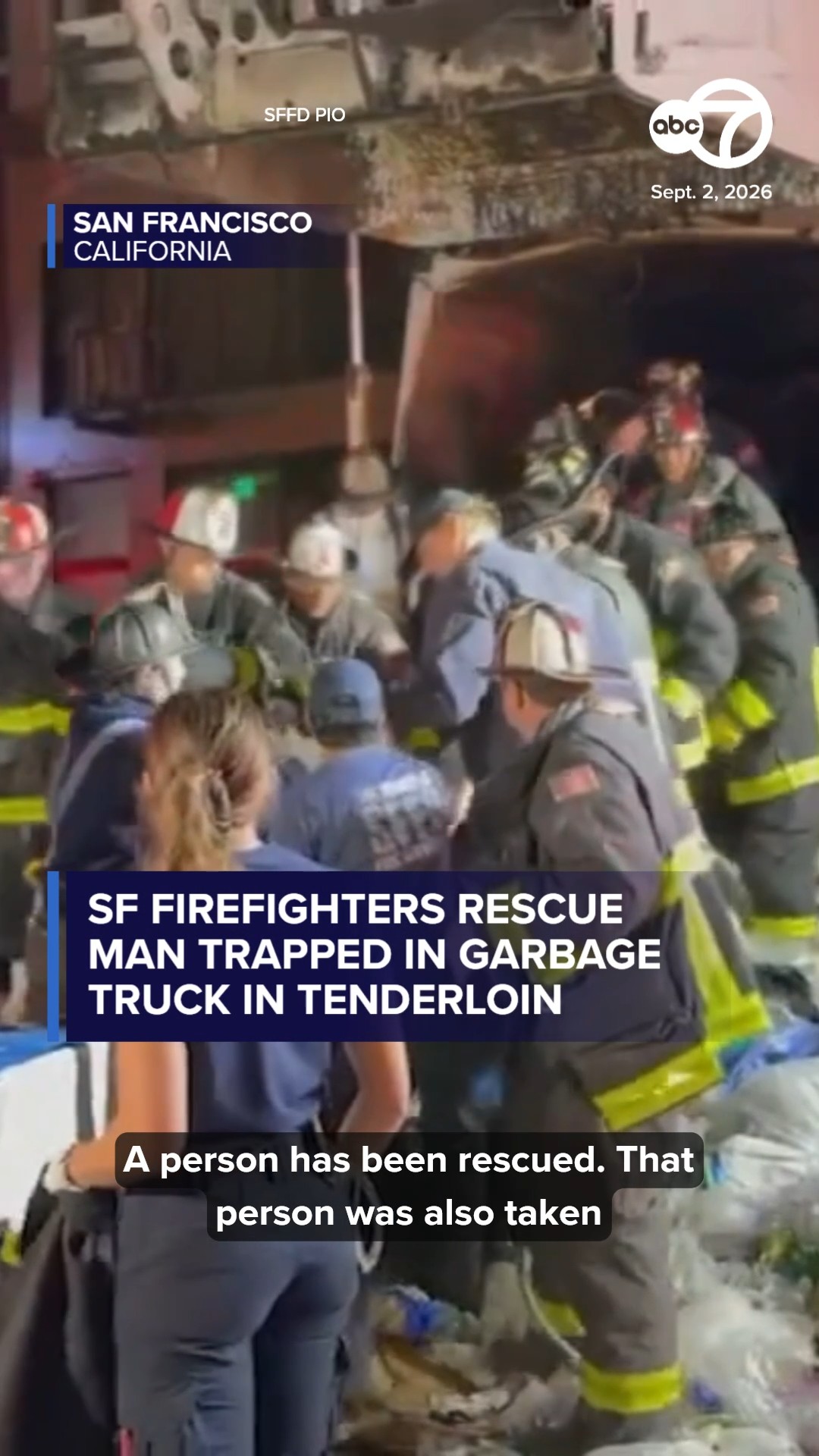 SF firefighters rescue man trapped in garbage truck in Tenderloin
