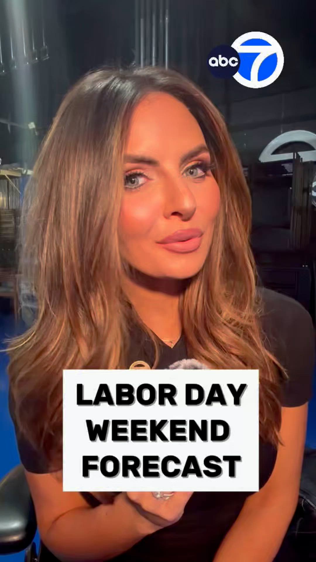Labor Day weekend forecast!