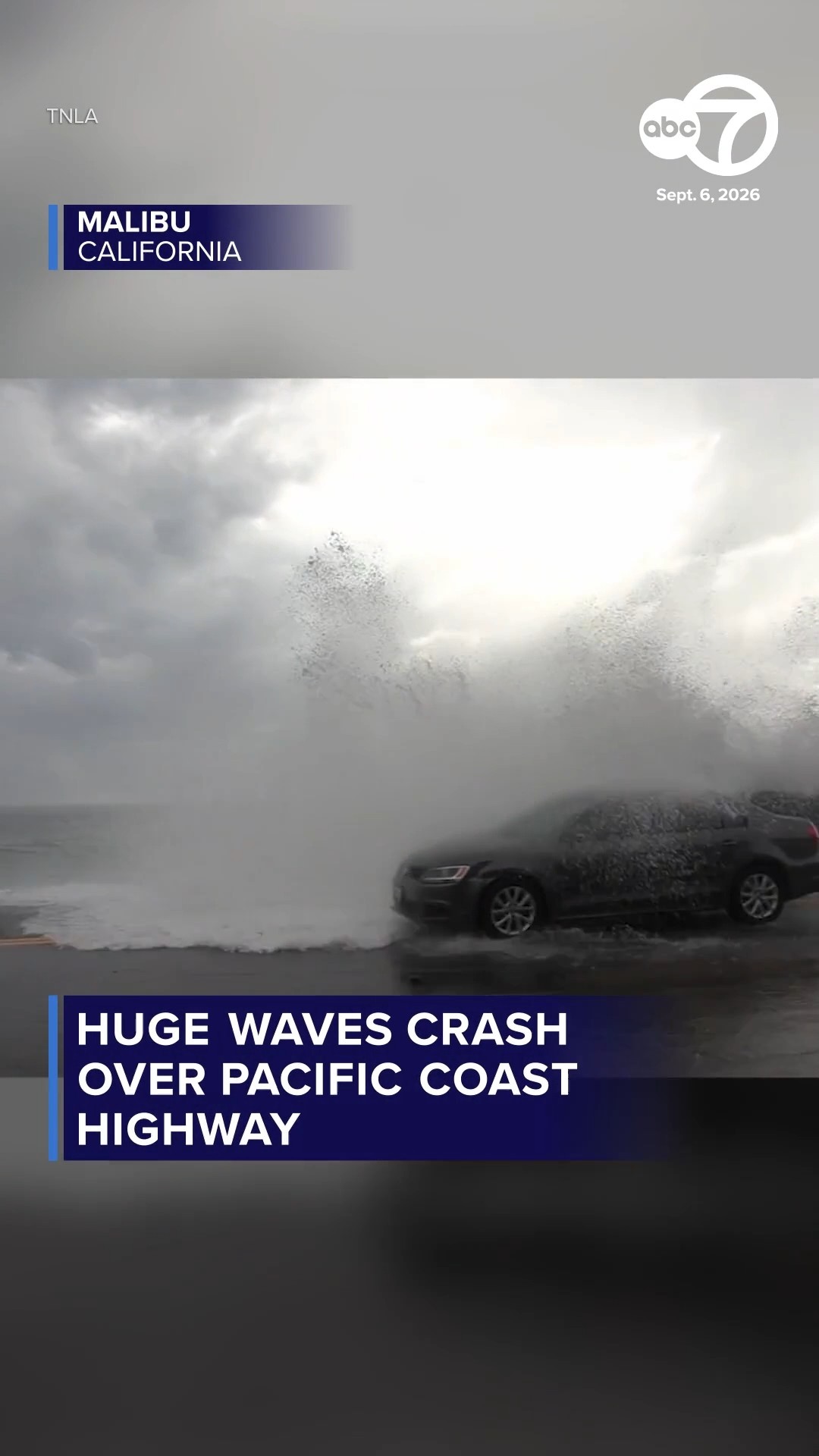 Huge waves crash over Pacific Coast Highway