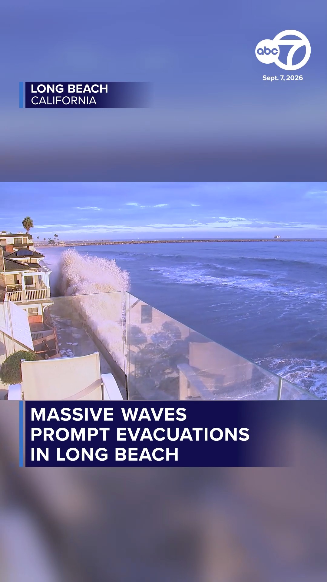 Massive waves prompt evacuations in Long Beach