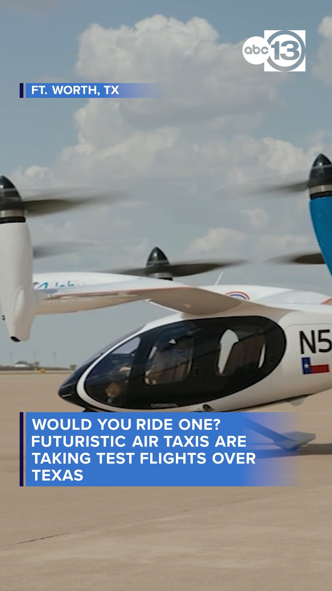 Air taxis are soaring over Texas in test flights