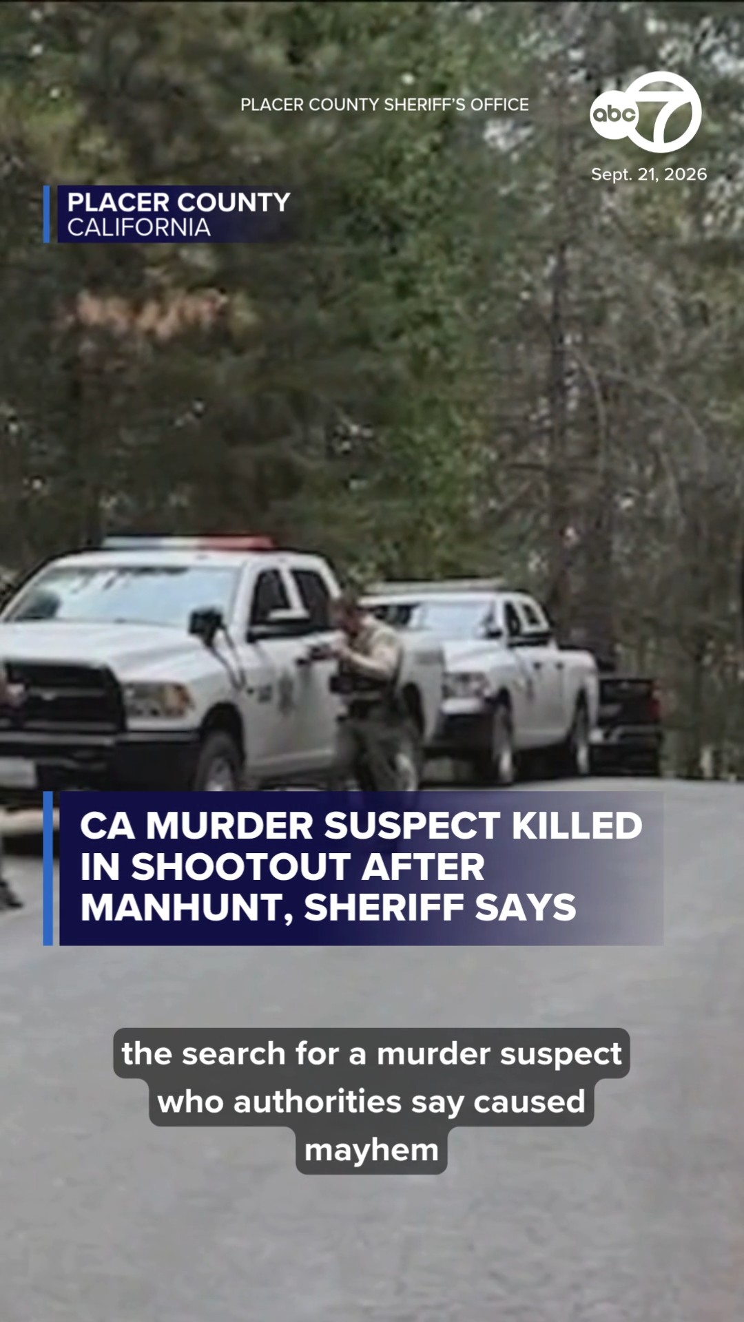 Placer Co. murder suspect killed after shootout with deputies: Sheriff