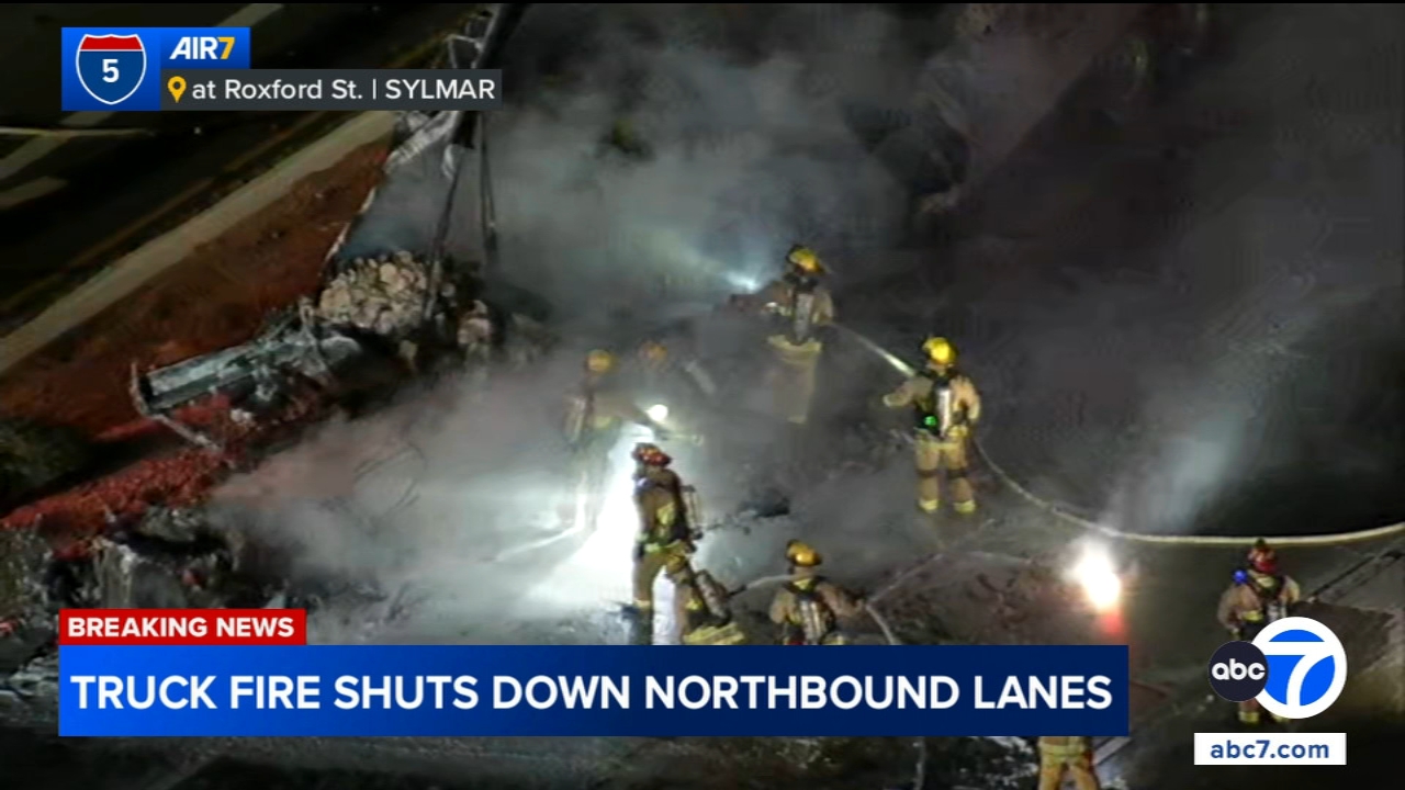 5 Freeway reopens in Sylmar after semi-trailer fire sparked hourslong closure and traffic backup