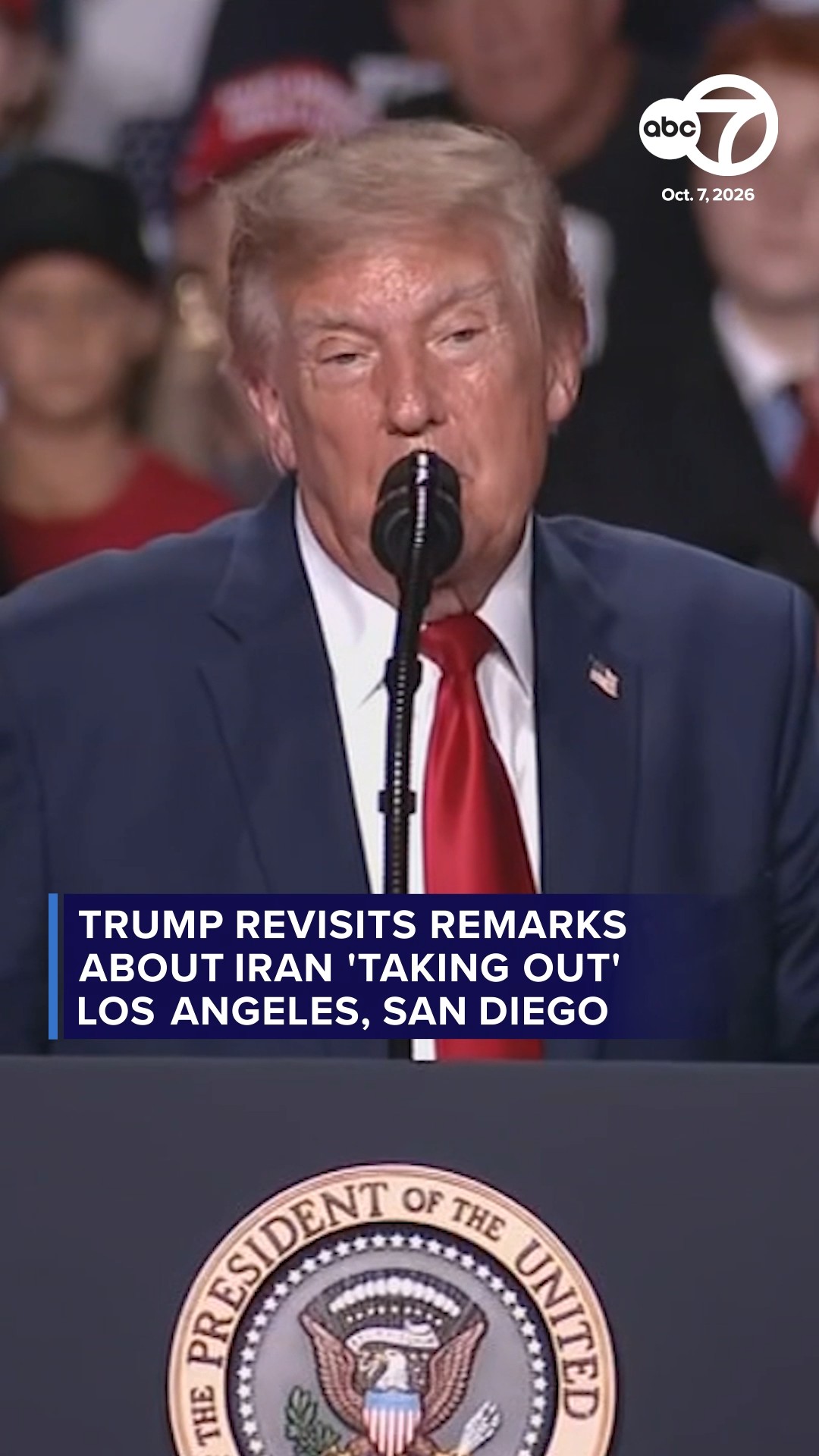 Trump revisits remarks about Iran 'taking out' Los Angeles, San Diego