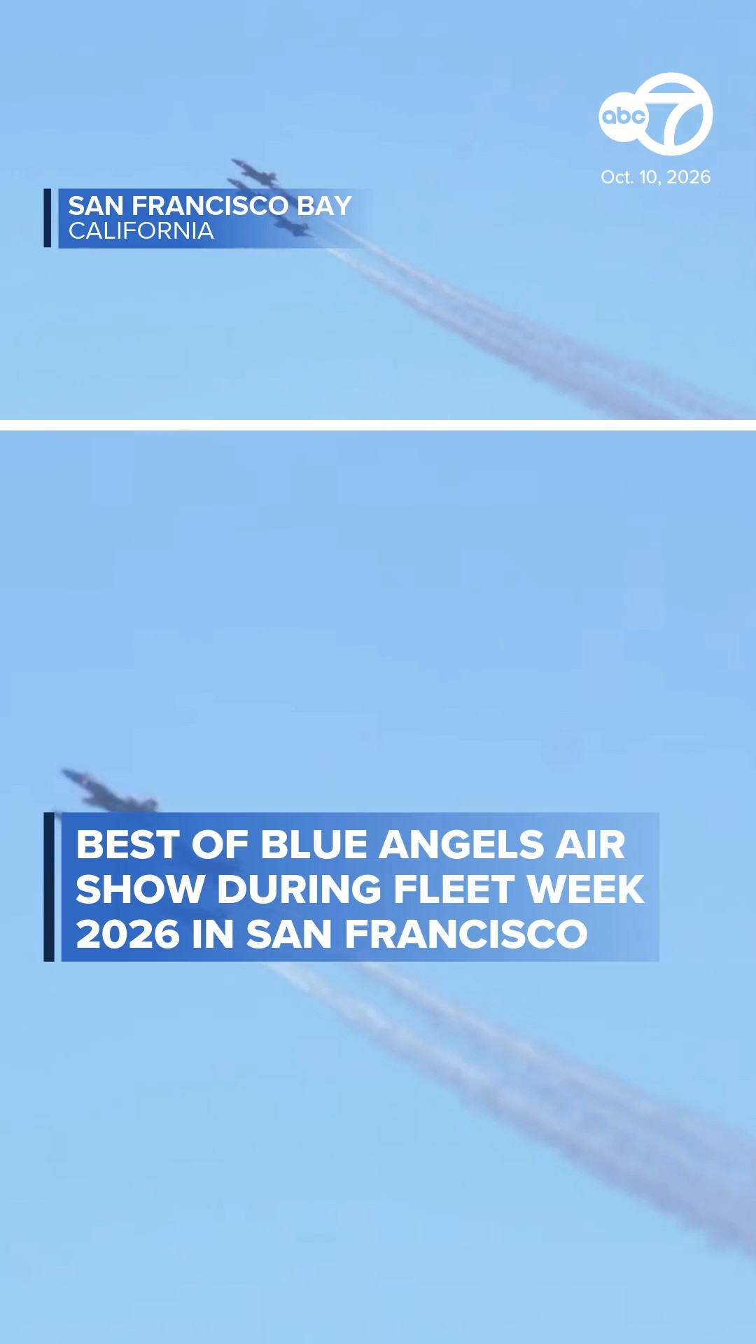 Best of Blue Angels Air Show during San Francisco Fleet Week