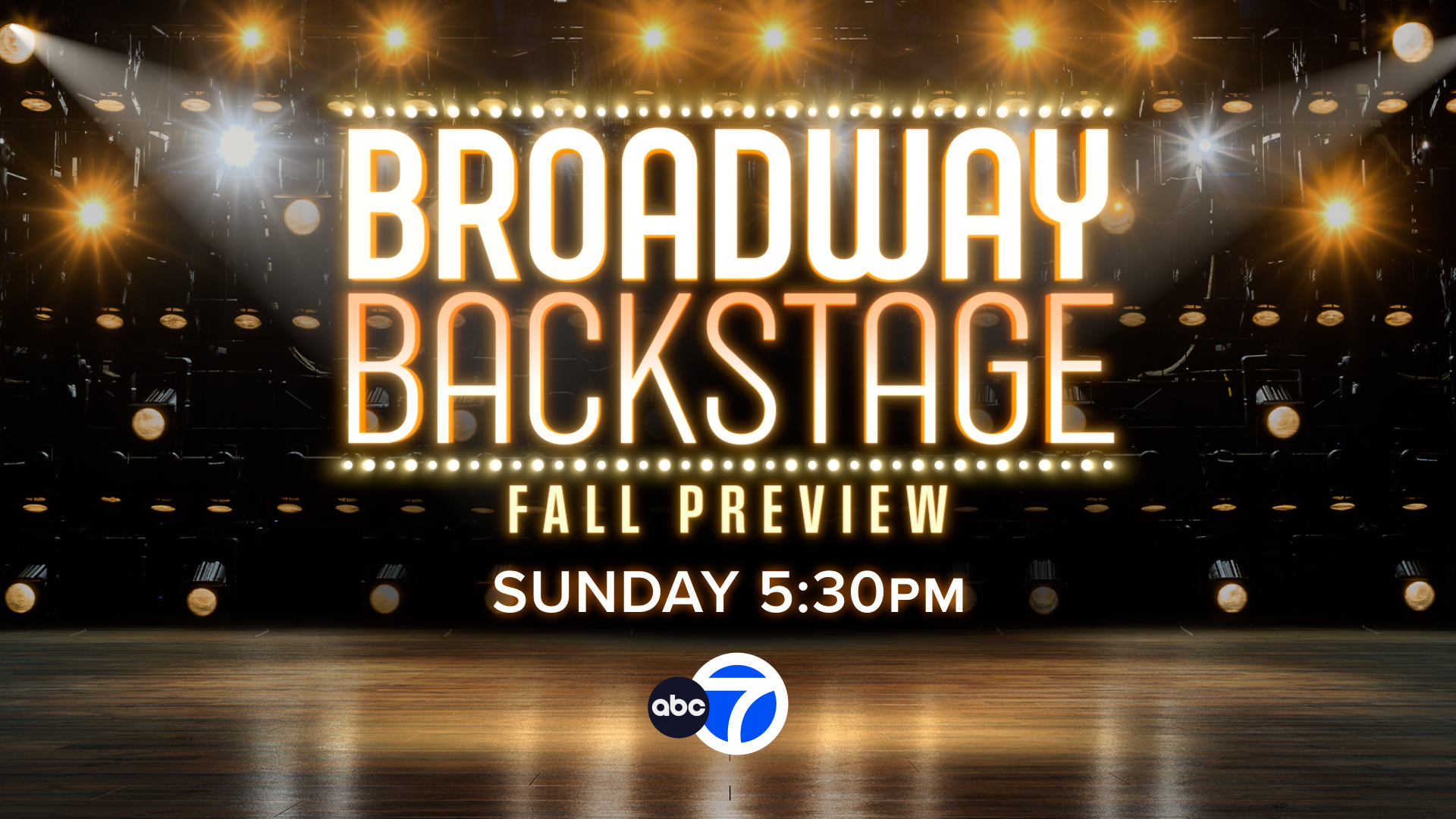 Watch 'Broadway Backstage Fall Preview 2026' on ABC7
