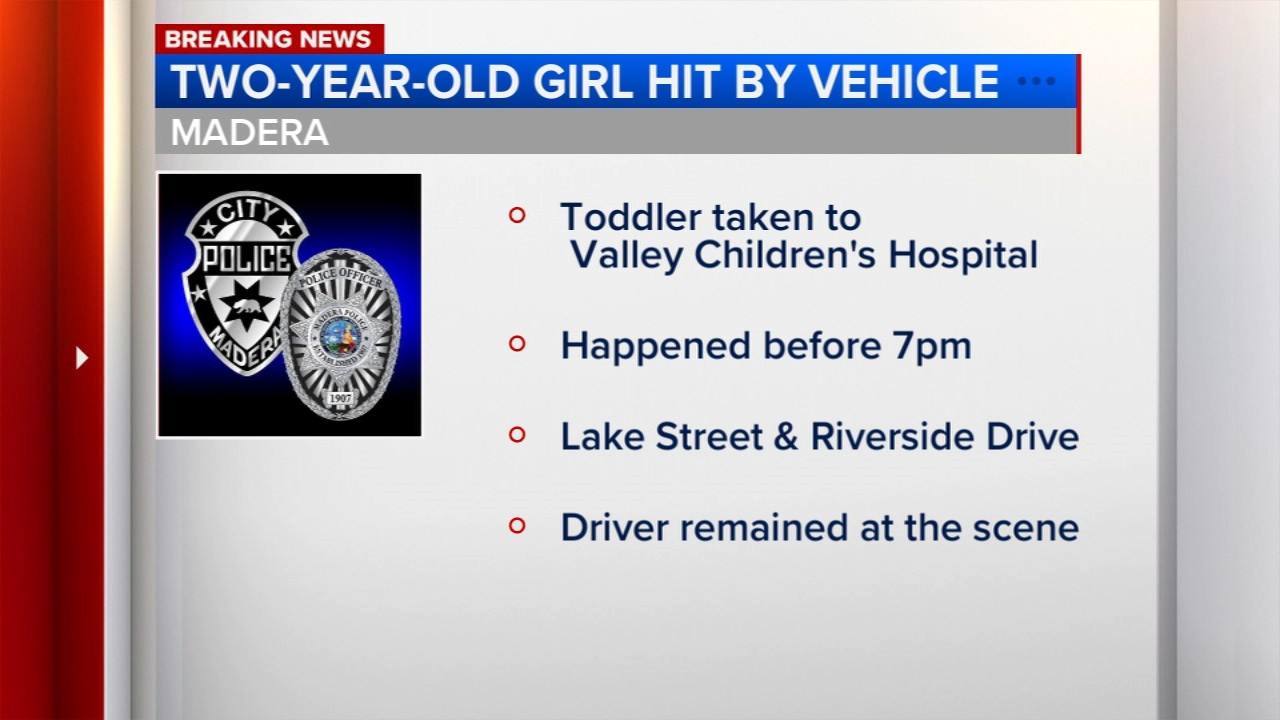 2-year-old girl hit by car in Madera, police say - ABC30 Fresno