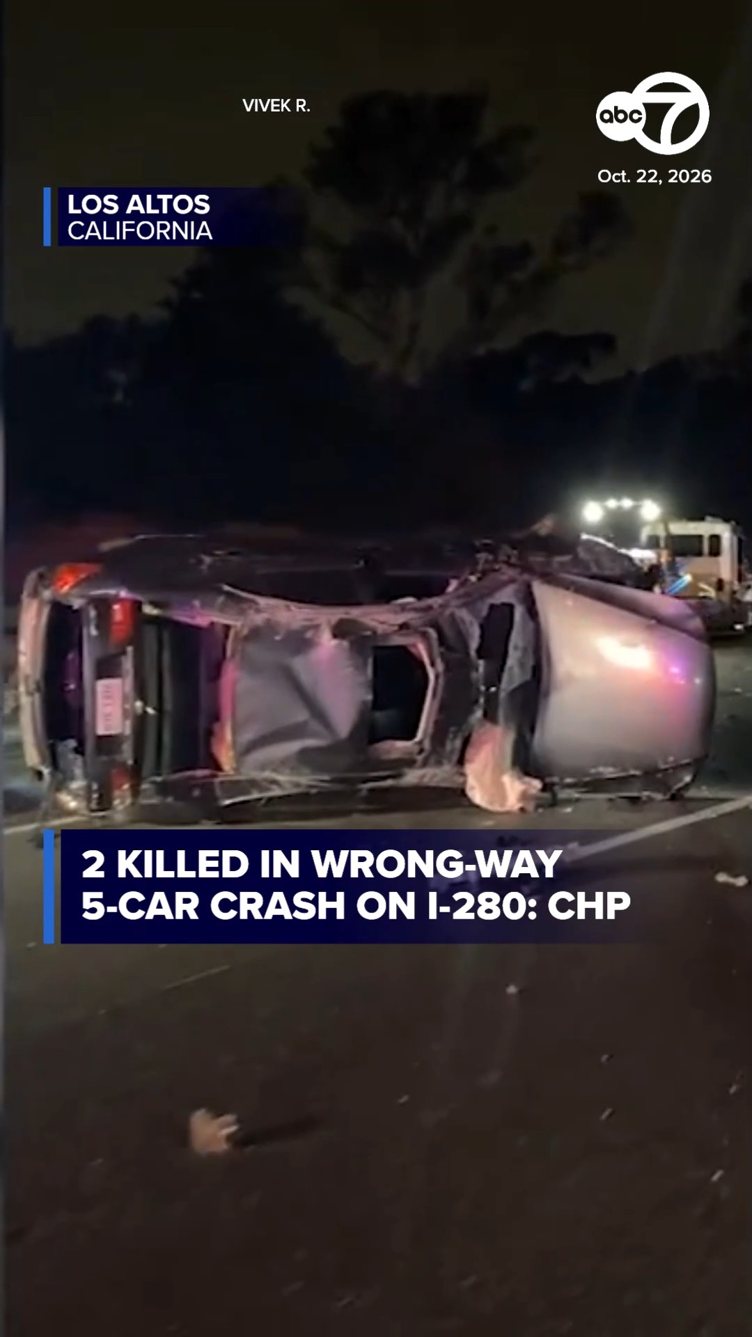 2 killed in wrong-way 5-car crash on I-280 in Los Altos: CHP