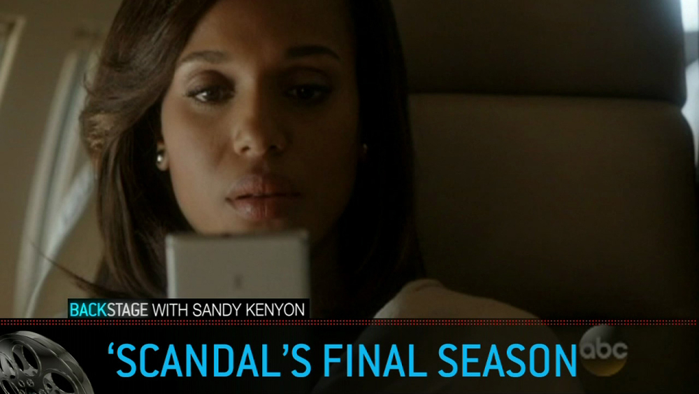 Backstage with Sandy Kenyon: 'Scandal' announces final season