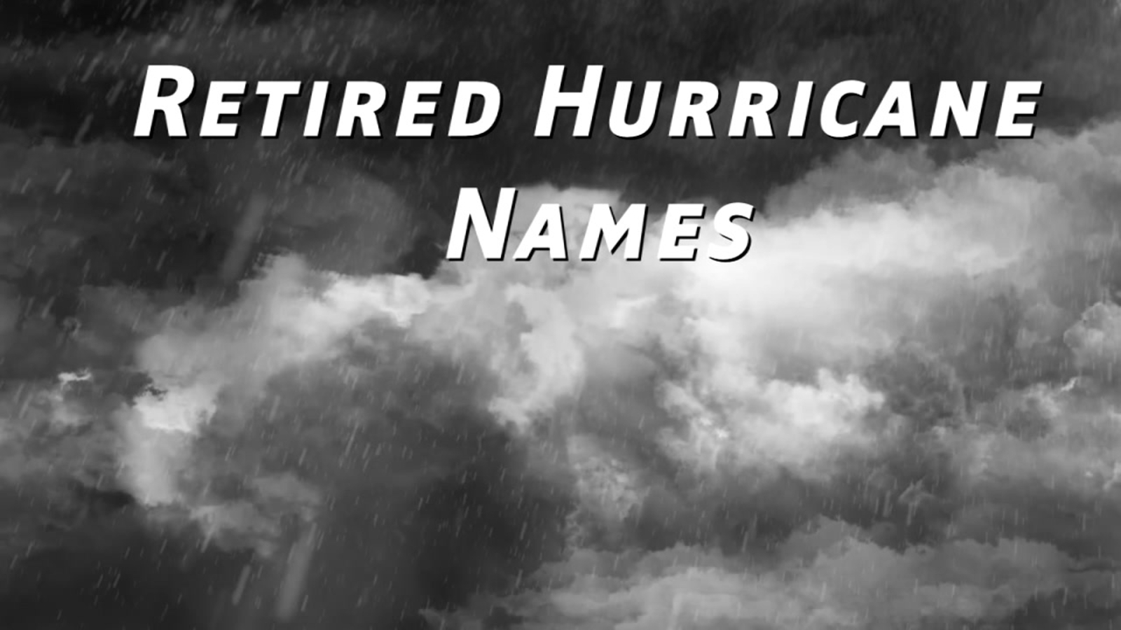 The History Of Naming Hurricanes ABC13 Houston the-history-of-naming-hurricanes-abc13-houston