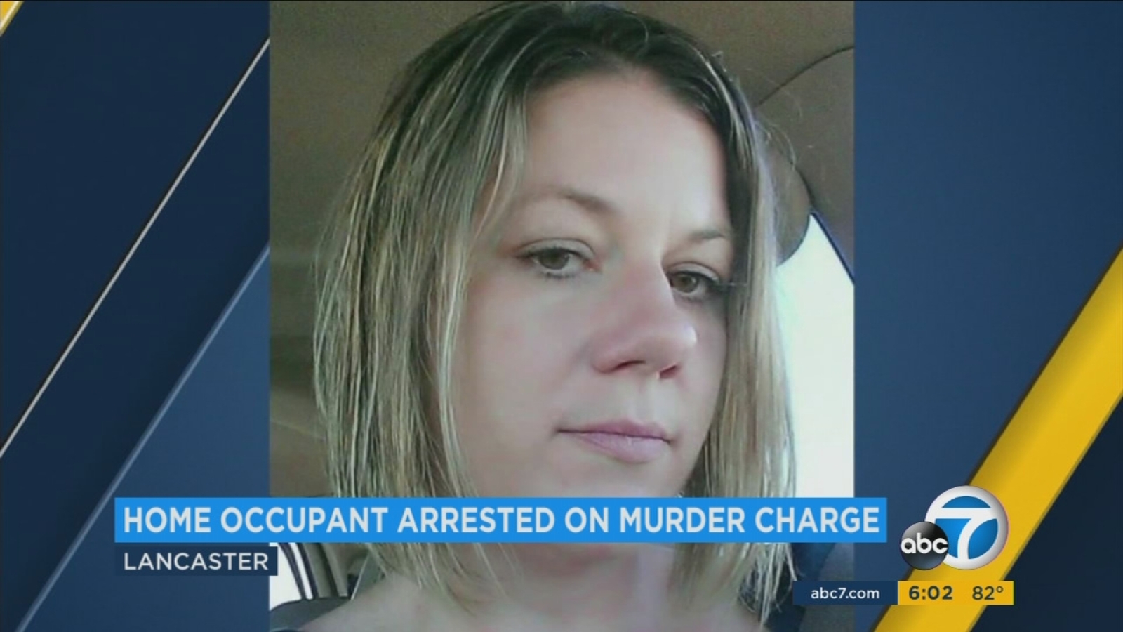 Lancaster man arrested in death of mother of 3 ABC7 Los Angeles