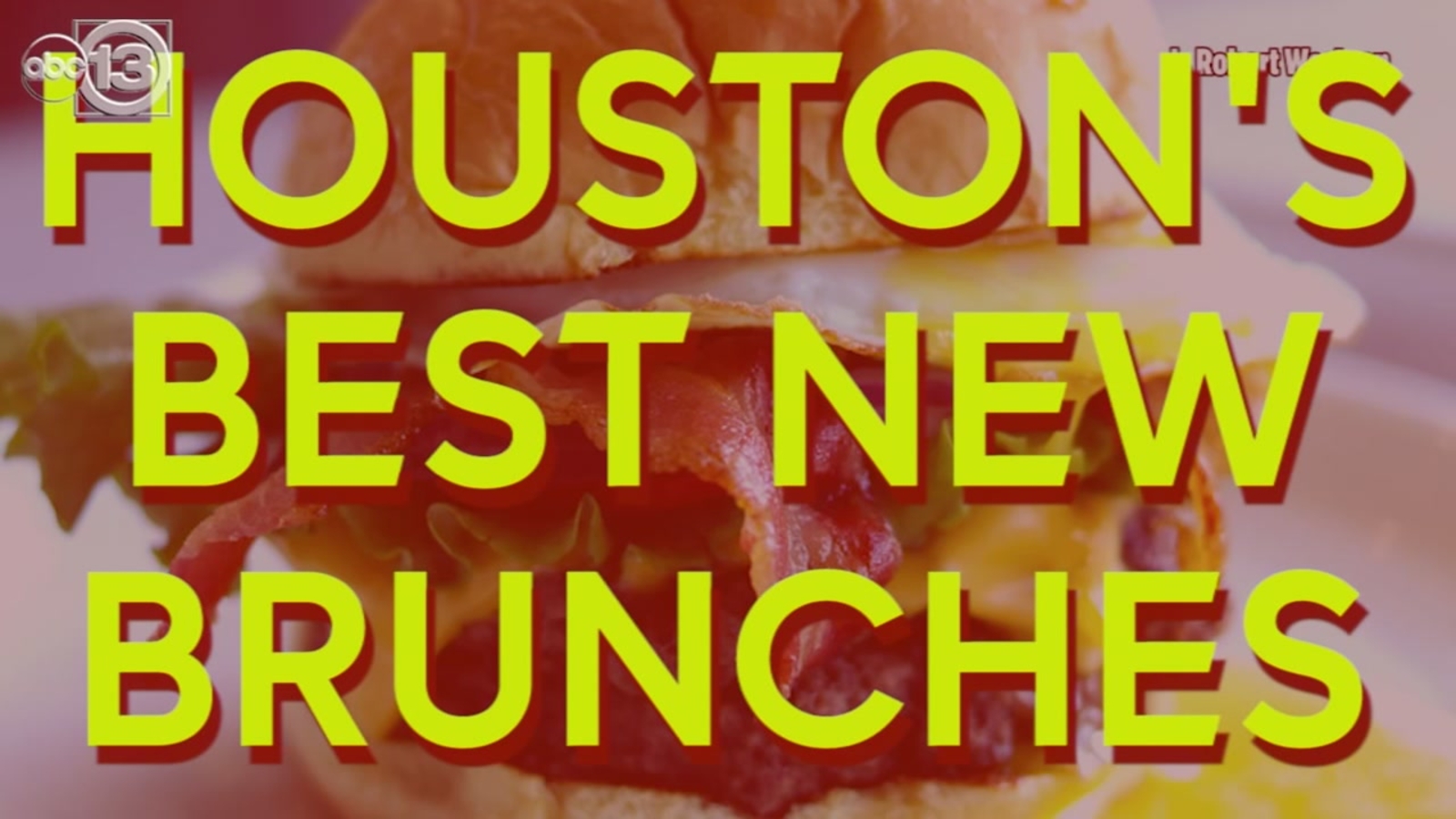 Best new brunches: 8 restaurants that make the weekend special - ABC13 Houston