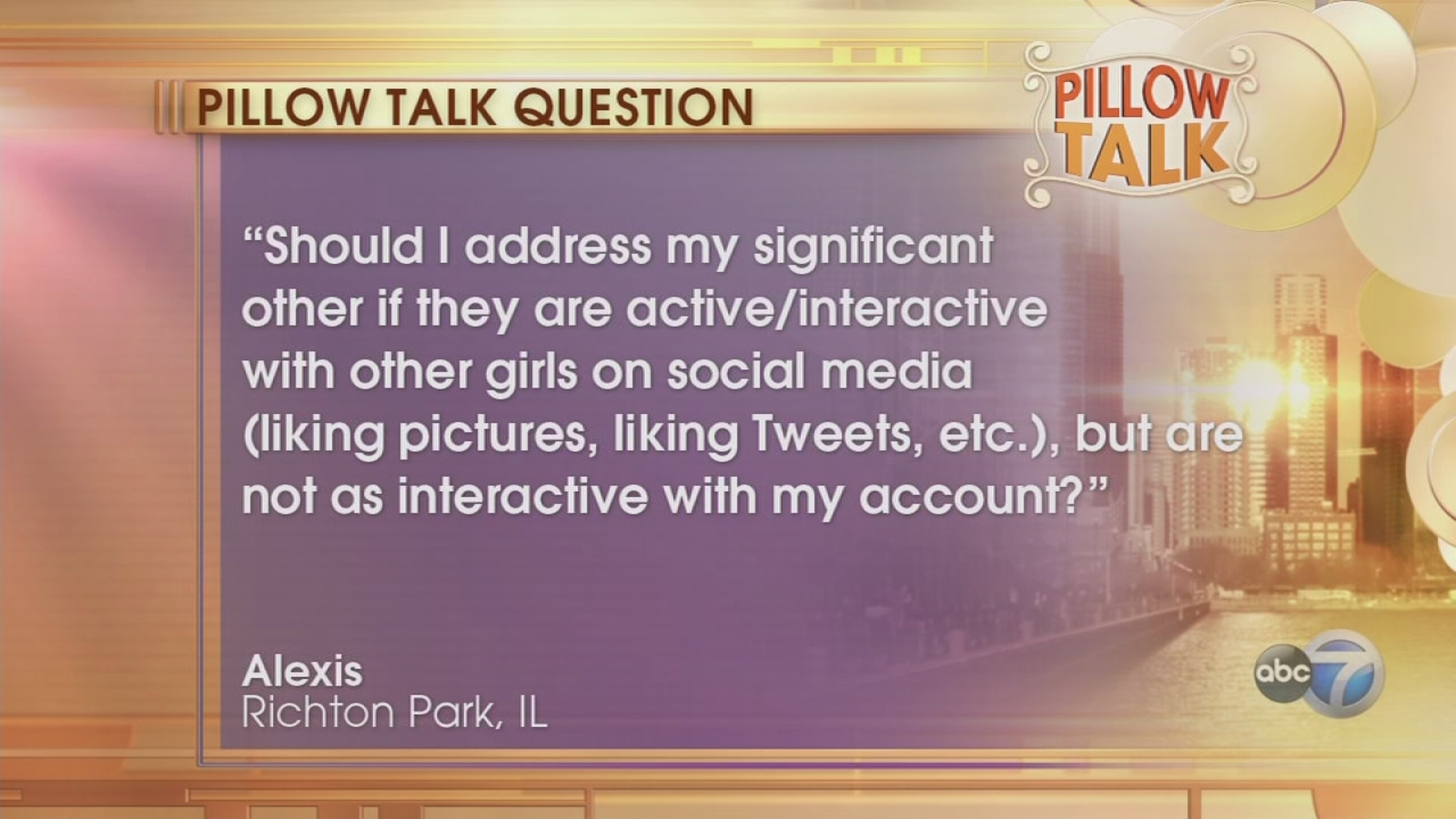 Pillow Talk Me Him And Social Media Abc7chicago Com