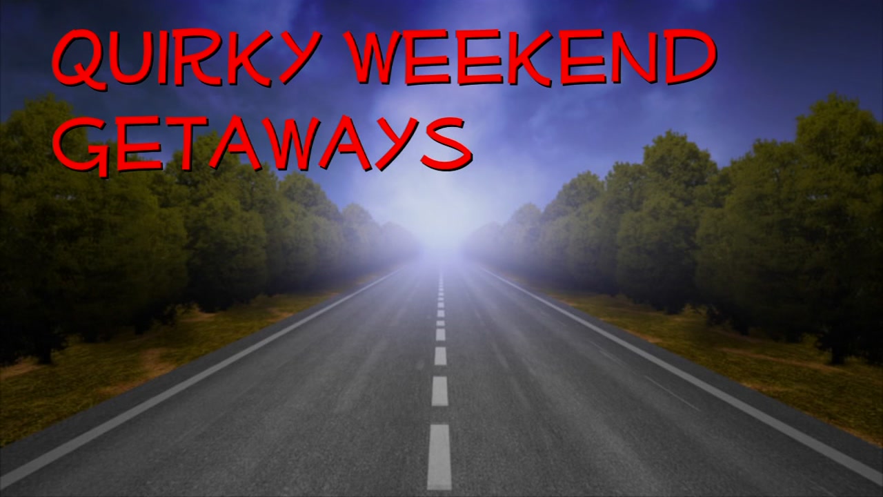 Five quirky weekend getaways