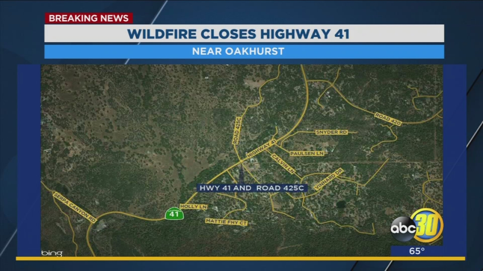 Wildfire closes Highway 41 near Oakhurst ABC30 Fresno
