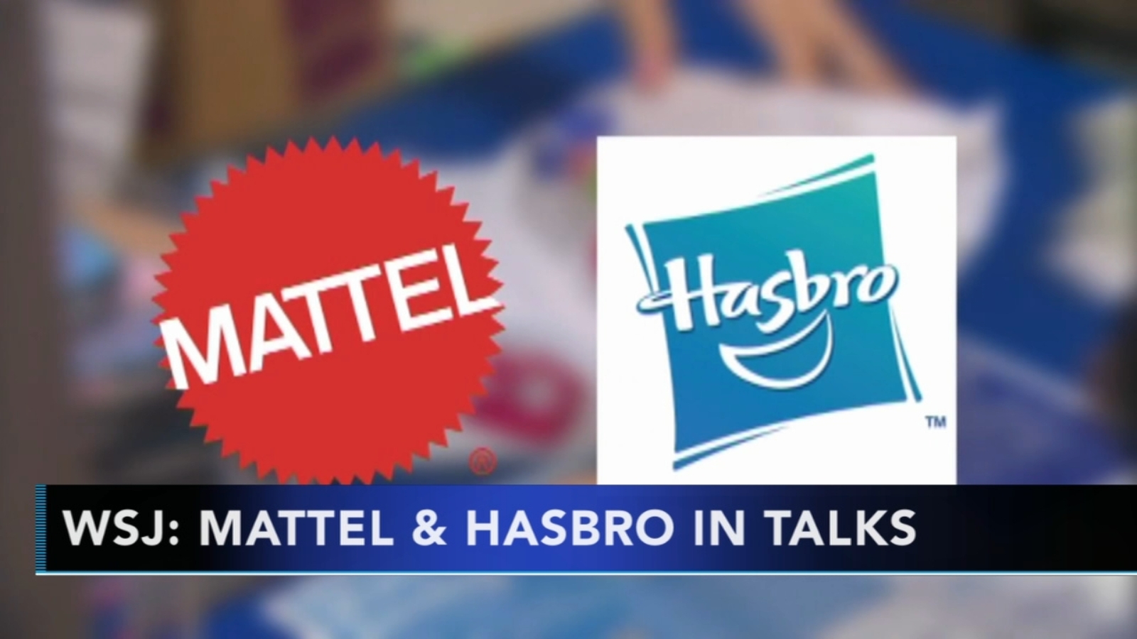 Report: Hasbro, Mattel in talks for deal - 6abc Philadelphia