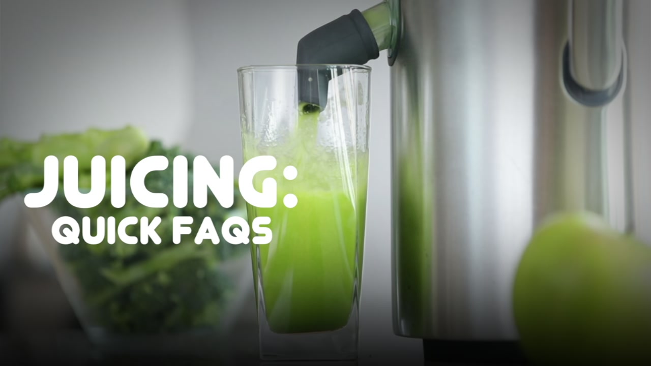 Juicing Frequently Asked Questions