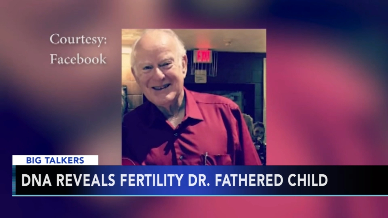 Fertility doctor sued after DNA reveals he fathered child 6abc Philadelphia