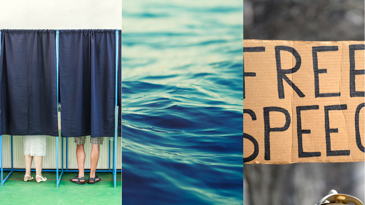 Votes, Water, & Free Speech