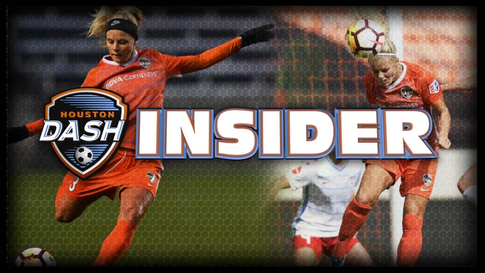 Houston Dash Insider ABC13 Houston