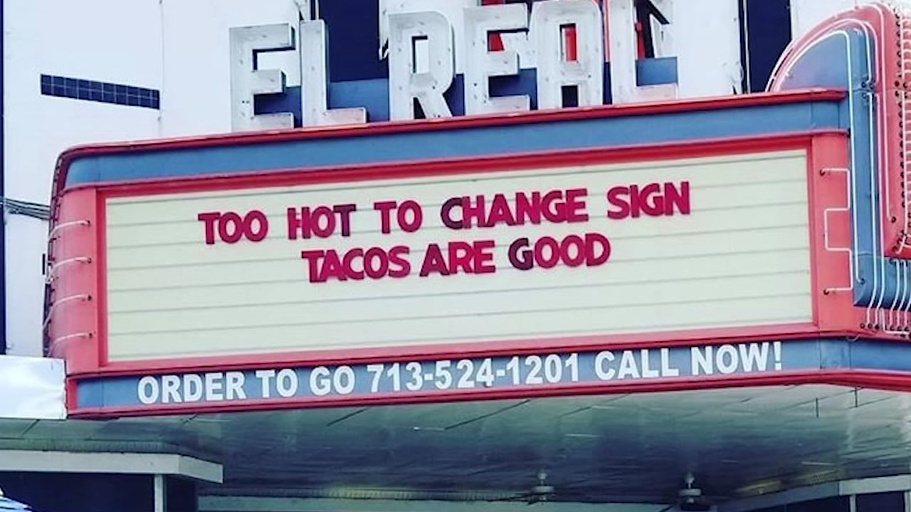 El Real's funny sign about Houston heat