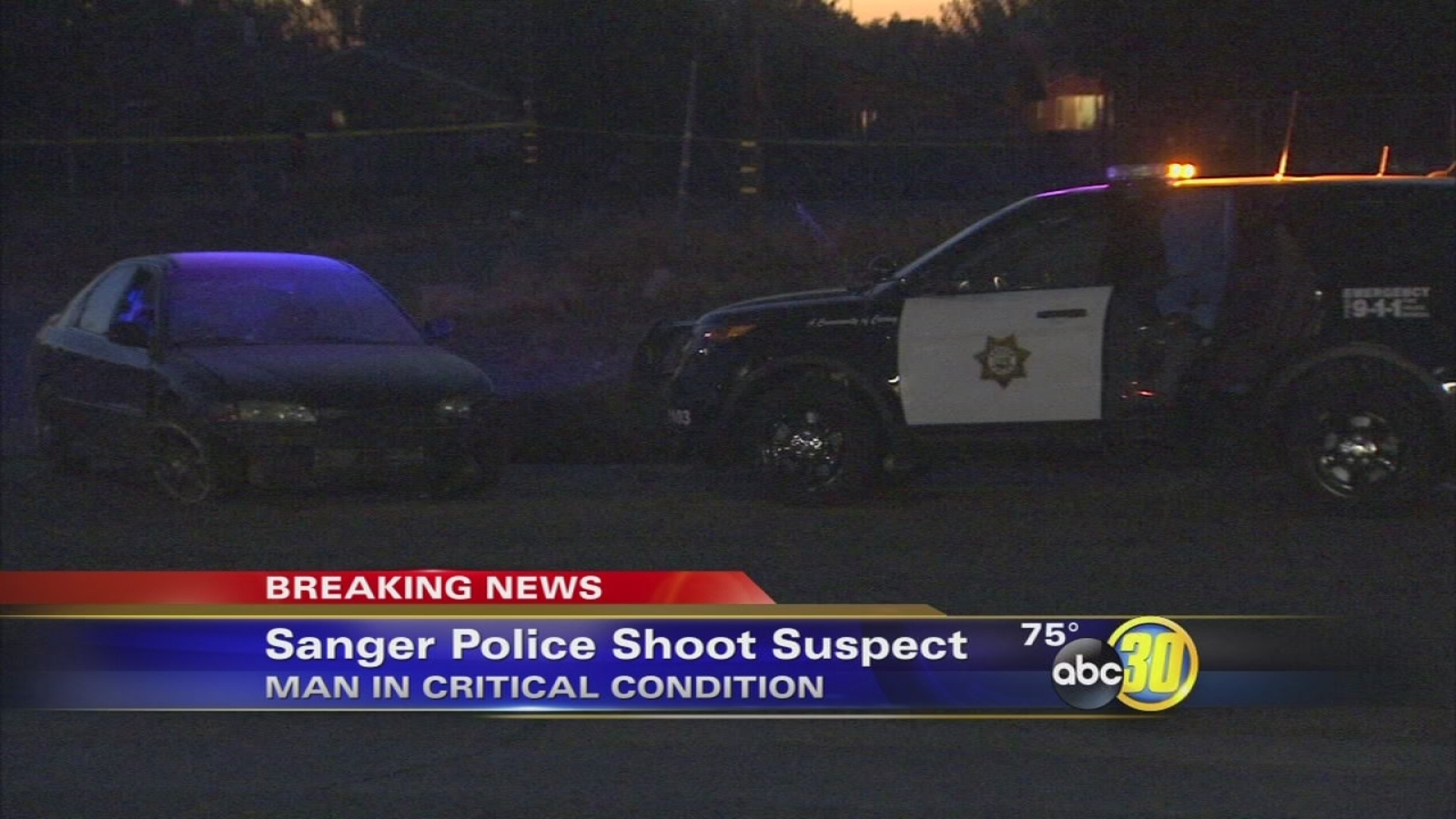 Sanger officerinvolved shooting leaves man critical ABC30 Fresno