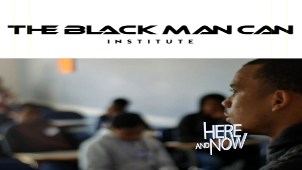 Here And Now on June 17, 2018: The Black Man Can