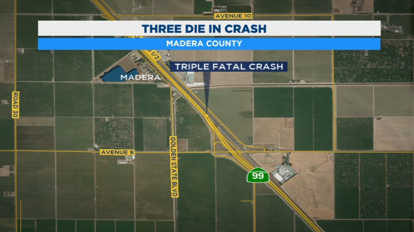 3 killed, 3 injured in crash on Highway 99 in Madera County ABC30 Fresno