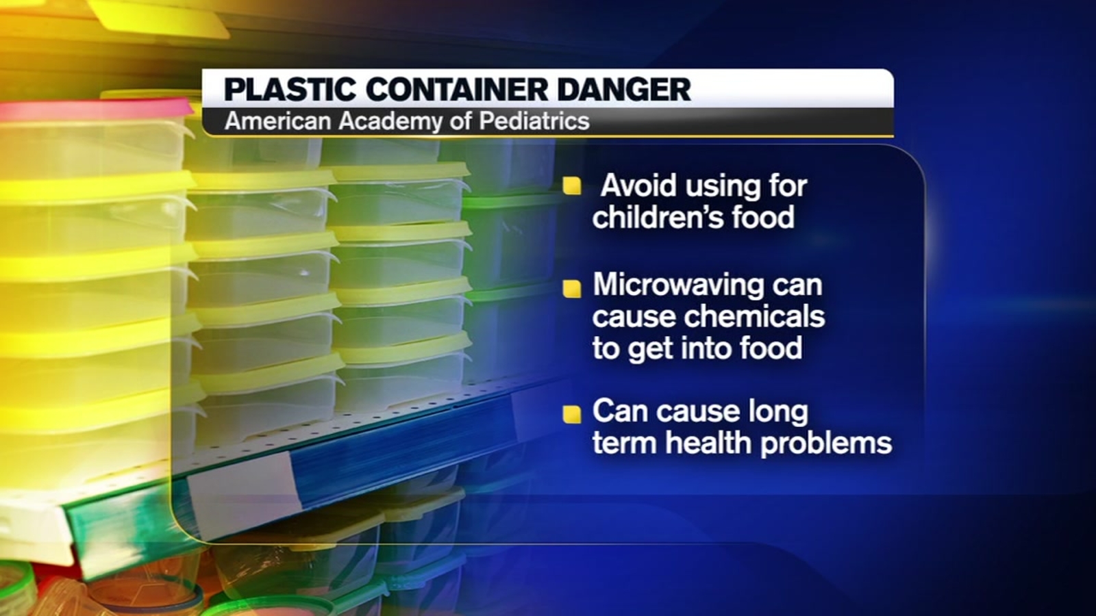 Plastic containers dangerous for kids, report says ABC11 RaleighDurham