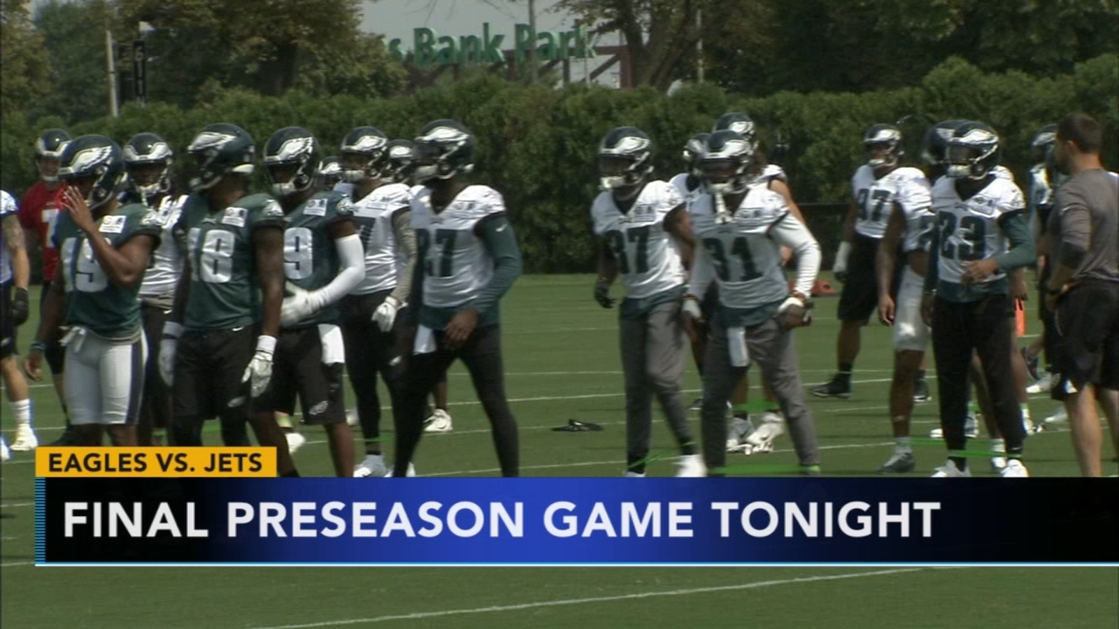 Eagles prepare to face Jets in last preseason game 6abc Philadelphia
