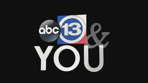 Abc13 You Abc13 You