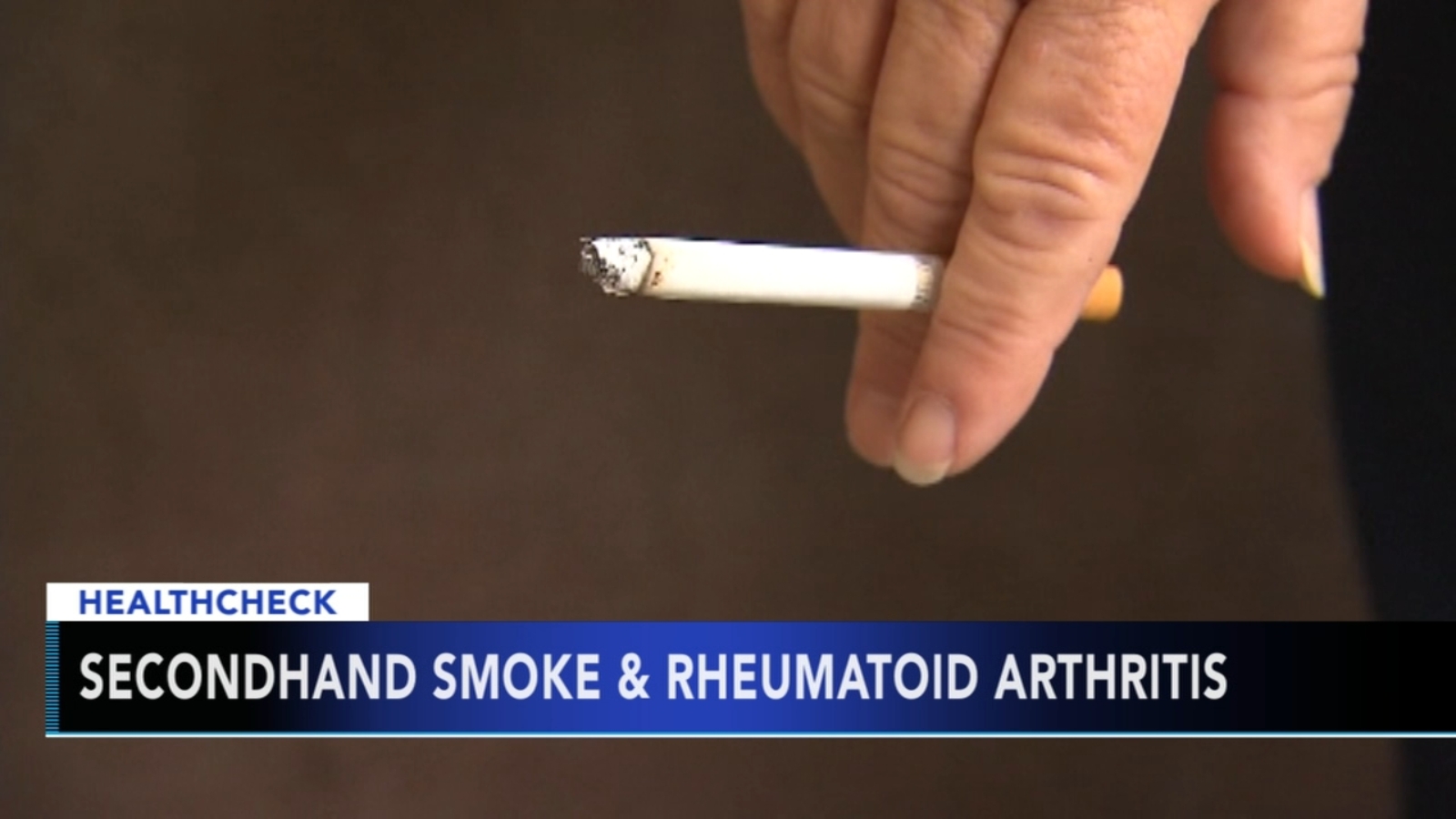 Study Secondhand smoke exposure may cause arthritis 6abc Philadelphia