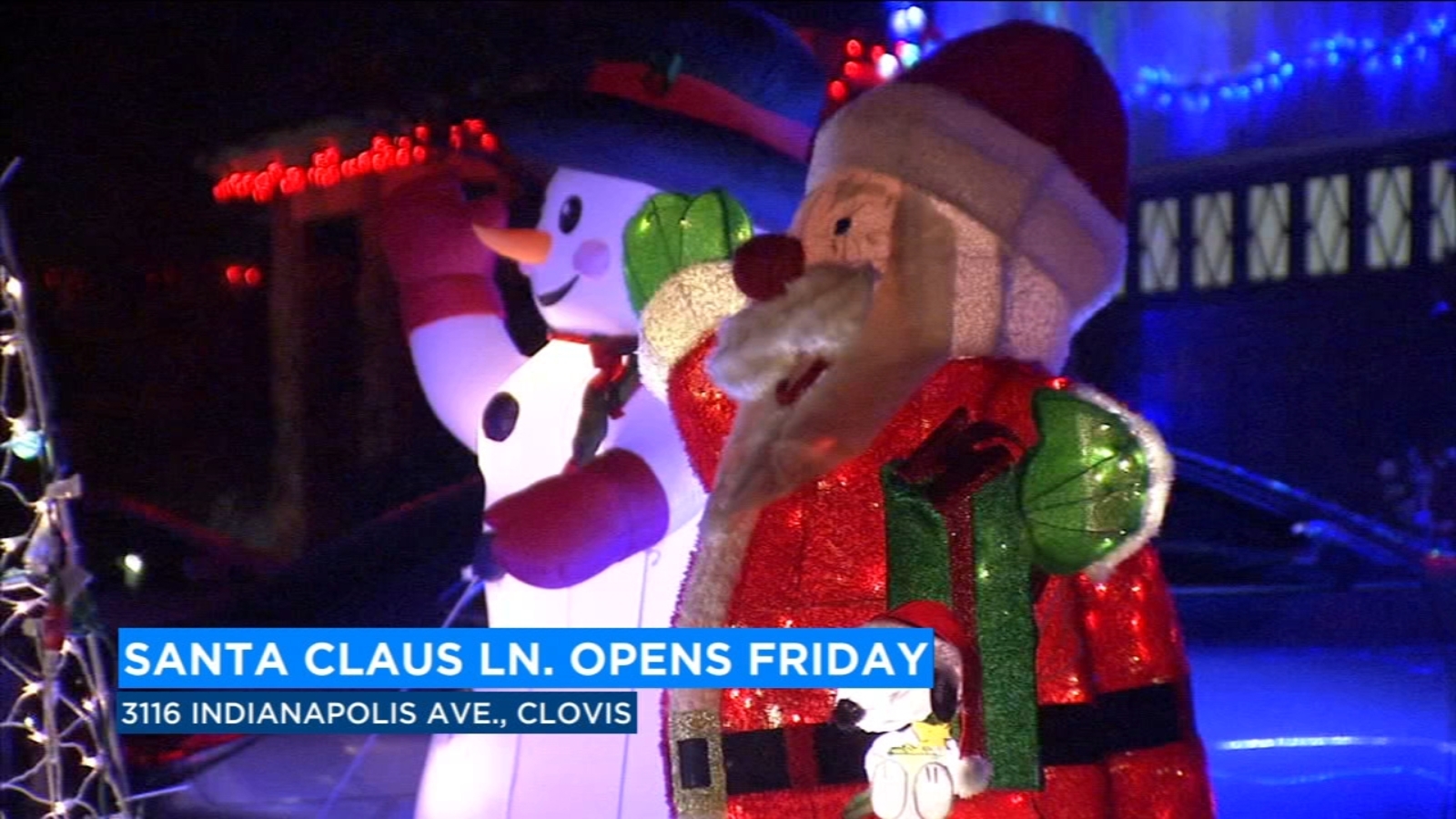 4th annual 'Santa Claus Lane' opens Friday in Clovis ABC30 Fresno