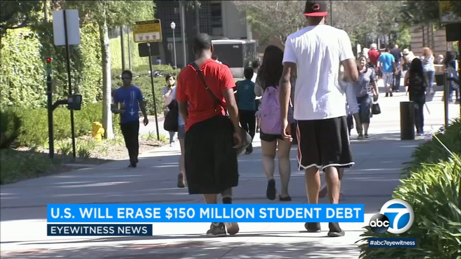 Student Loans Totaling 150m To Be Forgiven By Us Department Of Education Abc7 Los Angeles