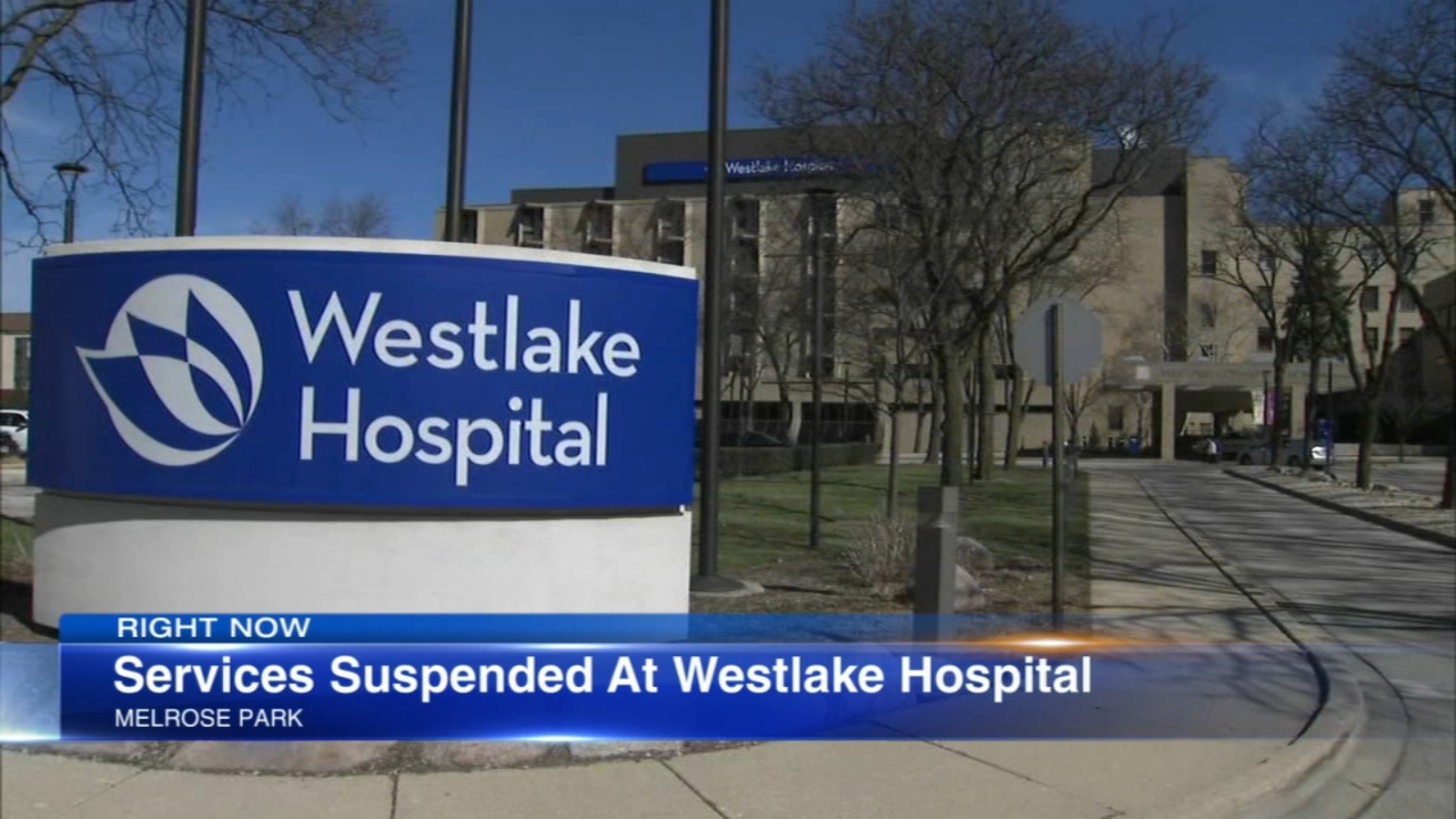 Judge orders Westlake Hospital in Melrose Park remain open after
