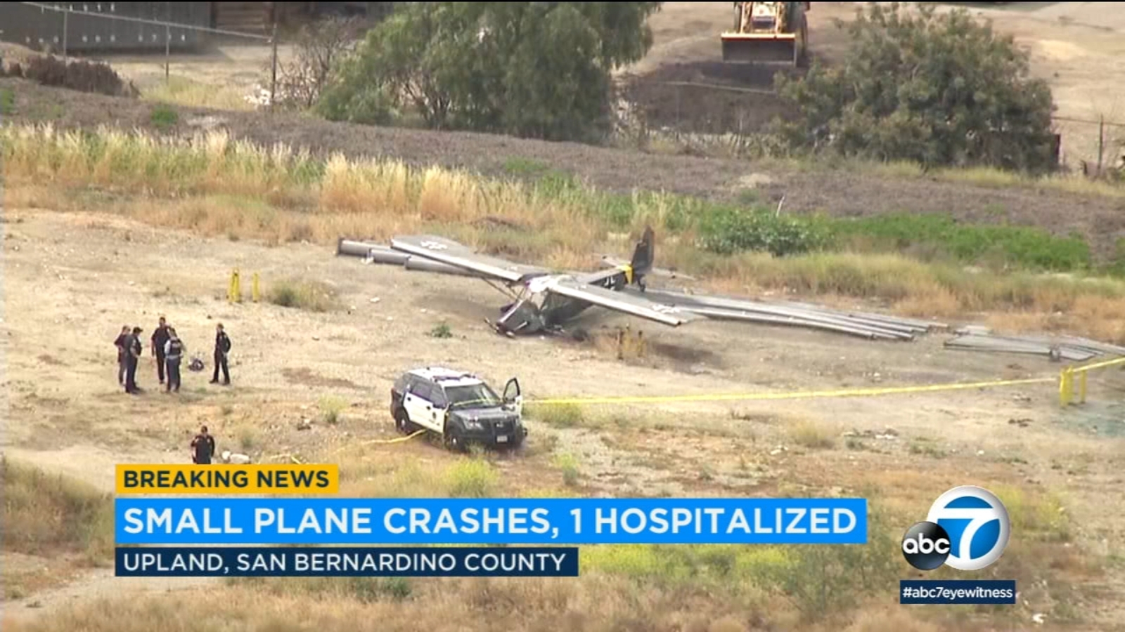 Upland plane crash 1 person extricated, hospitalized after small