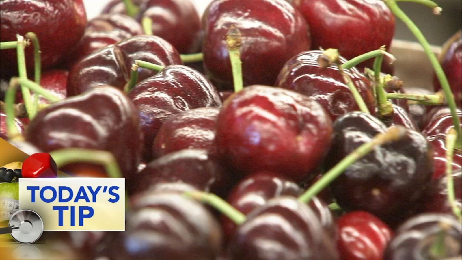 What to look for when choosing cherries Today's Tip 6abc Philadelphia