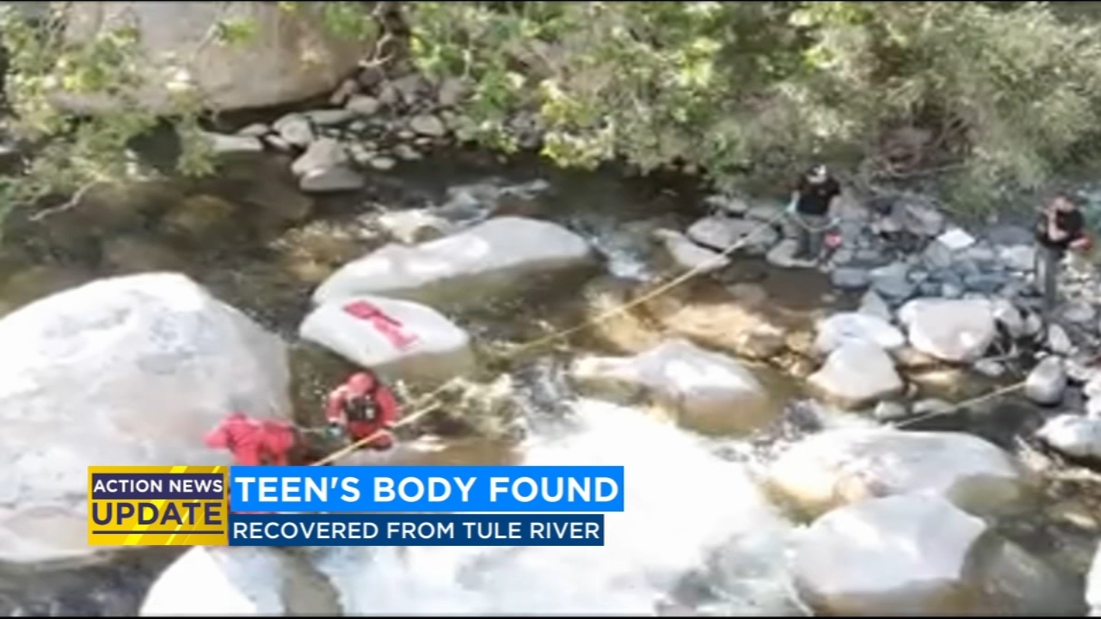 Search teams recover body of missing teen from Tule River - ABC30 Fresno