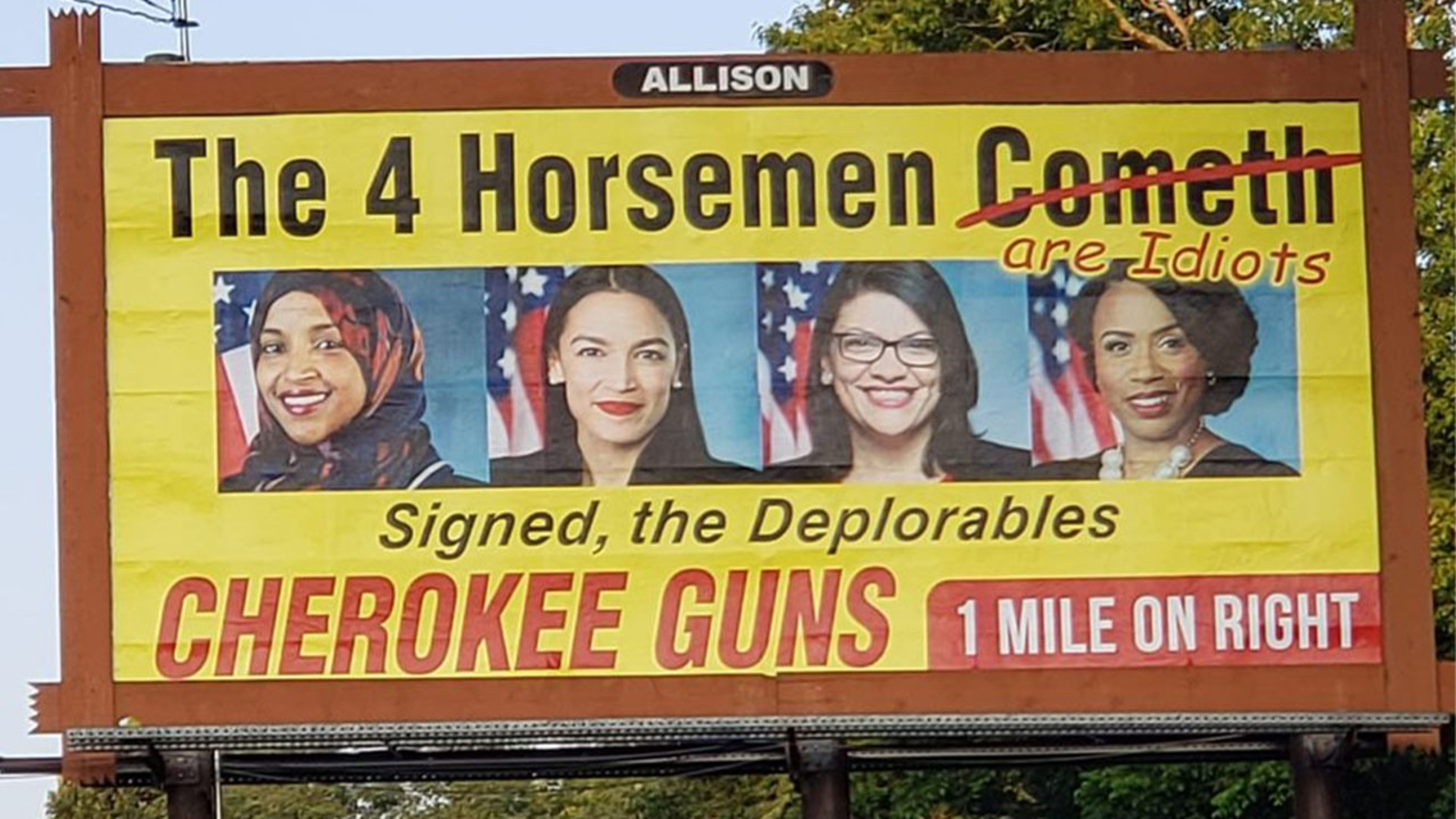 Controversial Nc Billboard That Calls 4 Congresswomen Idiots Will Be