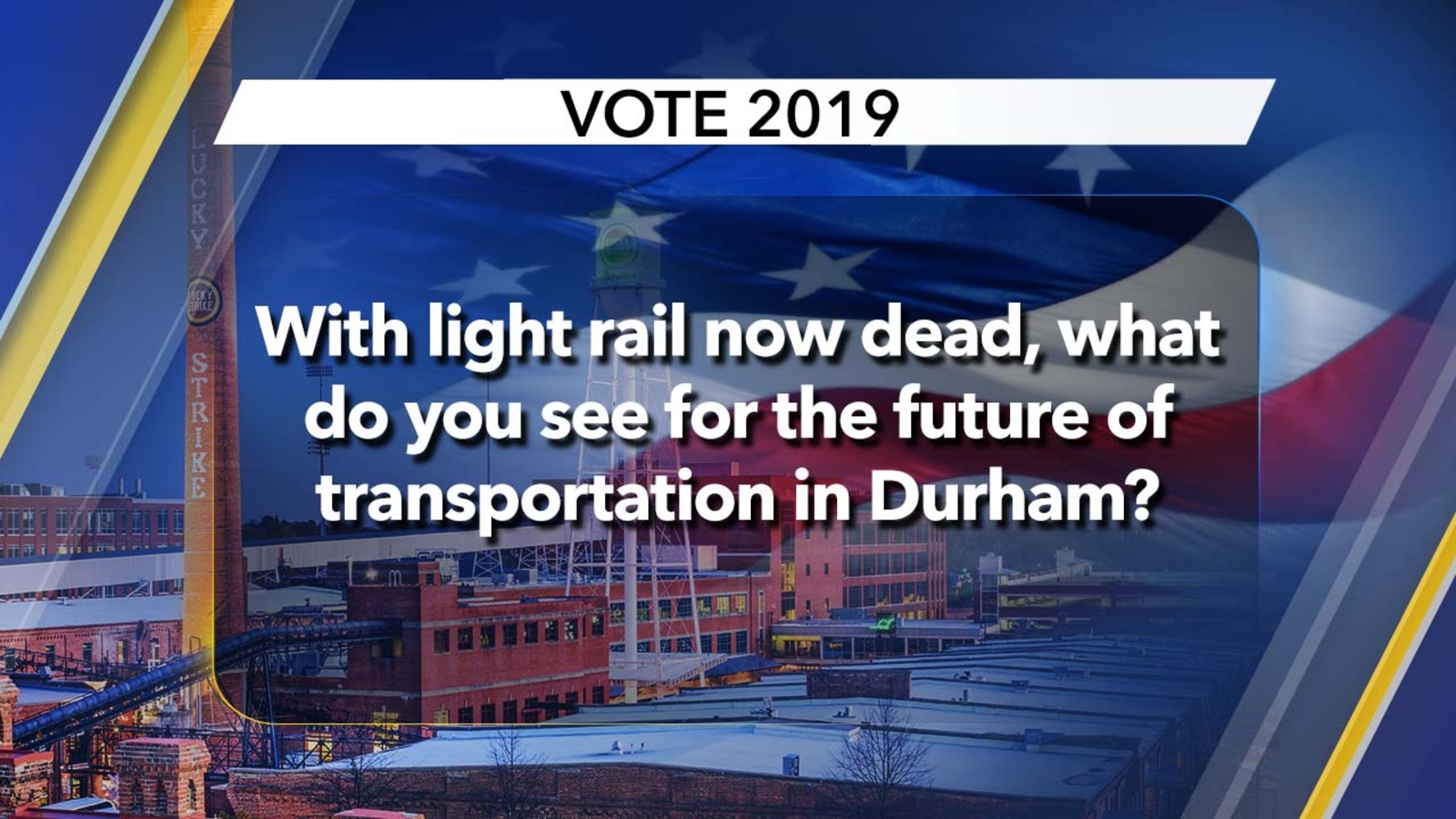 Durham Mayoral Election On Transportation ABC11 RaleighDurham