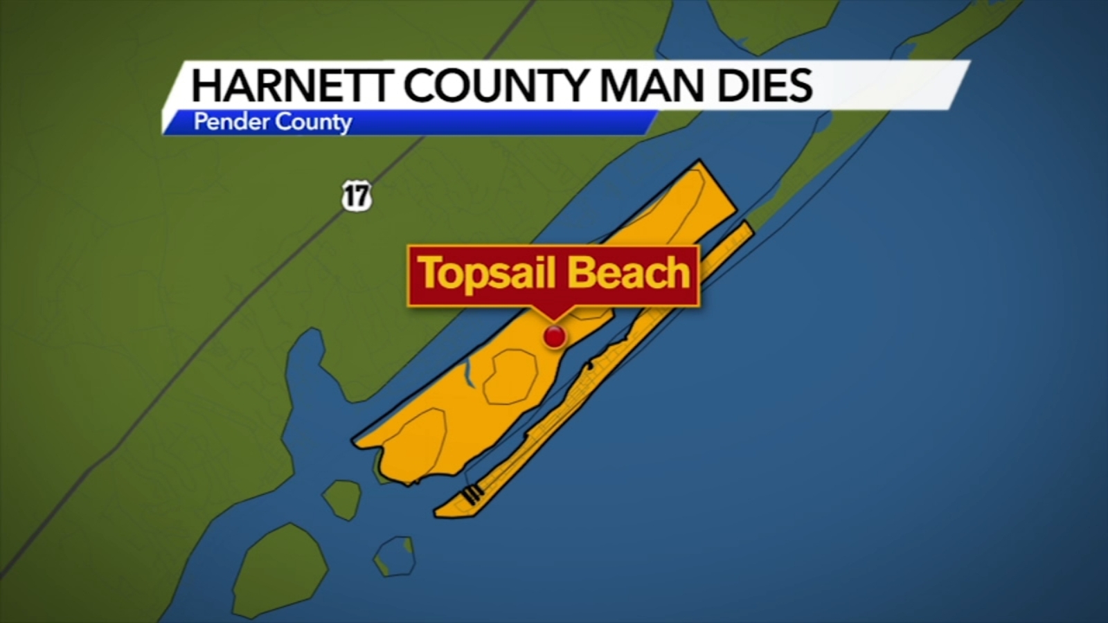 69yearold County man ID'd after drowning at Topsail Beach