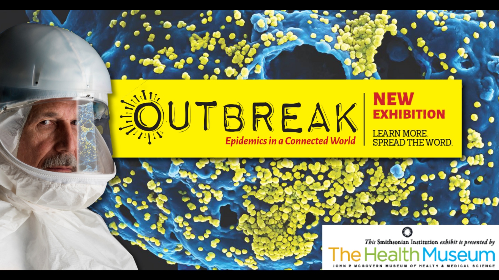 Outbreak Exhibition at The Health Museum